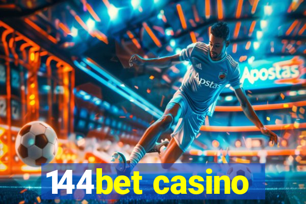 144bet casino